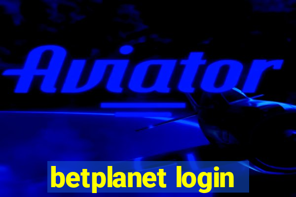 betplanet login